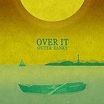 Over It : Outer Banks